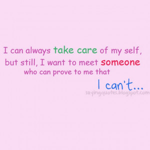 Care Quotes I can always take care of