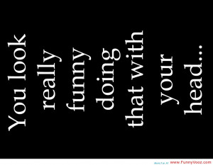 Short Random Funny Quotes And Sayings ~ Random Funny Sayings - Viewing ...