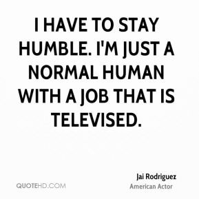 jai-rodriguez-jai-rodriguez-i-have-to-stay-humble-im-just-a-normal.jpg