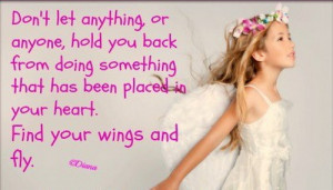 Find your wings and fly