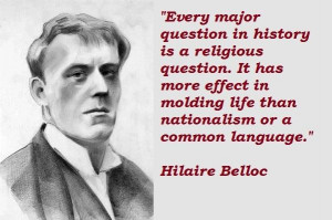 Hilaire belloc famous quotes 5