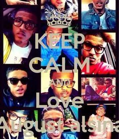 ... august alsina ME AND HIM GOT THAT THUG LOVE HE IS DA BAE ON THE REAL