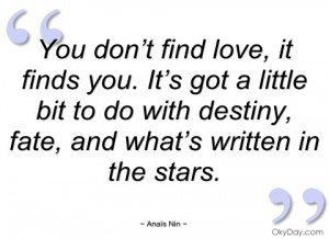 you don’t find love anaïs nin