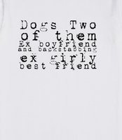 Dogs Two of them Ex boyfriend and backstabbing ex girly best friend ...