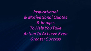 Personal Inspirational & Motivational Quotes To Help You Achieve ...