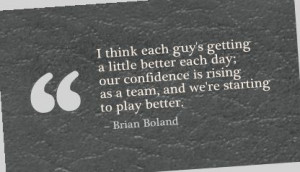 ... Think Each Guy’s Getting a Little Better each day ~ Confidence Quote