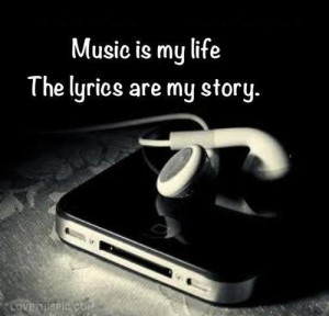 music is my life