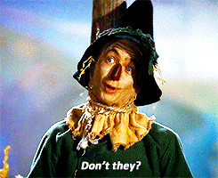 ... the wizard of oz ray bolger THIS IS THE MOST ACCURATE QUOTE EVER