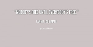 Fannie Lou Hamer Quotes