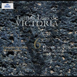 Tomas Luis Victoria Sacred Works Ensemble Plus Ultra Michael