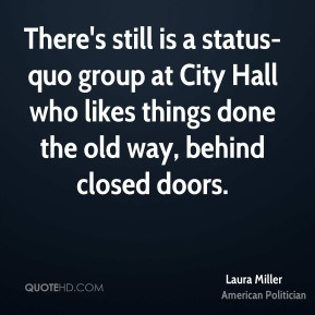laura-miller-laura-miller-theres-still-is-a-status-quo-group-at-city ...