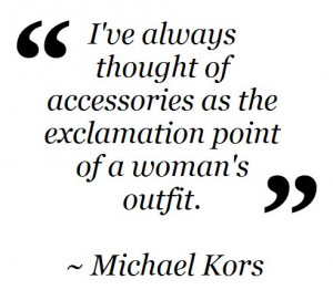 Fashion Quote ~ Michael Kors Shop Chroma Boutique on Facebook ...