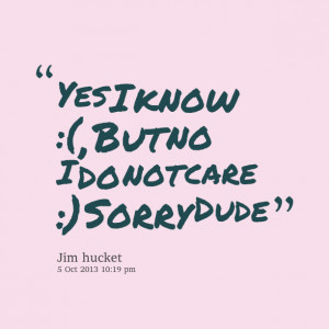 Sorry Not Sorry Twitter Quotes Quotes picture by jacob todd