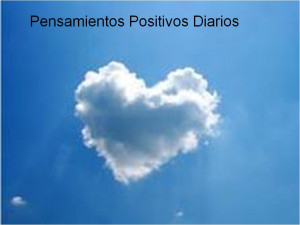Pensamientos Positivos Diarios- Mensajes de Amor a la Humanidad