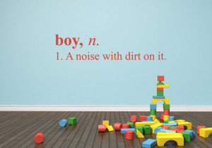 with Dirt on it Decal Play Room Childrens Wall Decal Vinyl Wall Quote ...