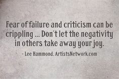 Lee Hammond inspirational quote. Read about how to deal with criticism ...
