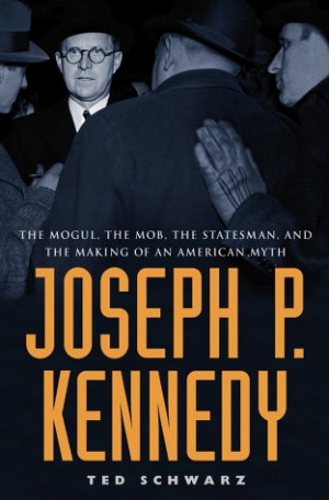 Joe Kennedy Quotes http://www.quotestemple.com/quotes/joseph-p-kennedy ...