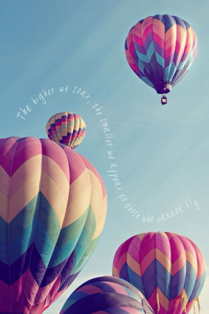 Quotes About Hot Air Balloons