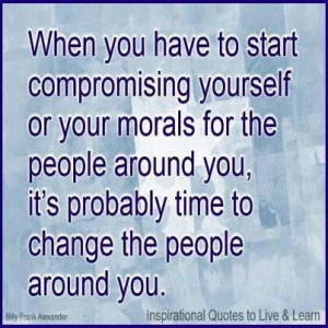 Compromise of Moral Values #quotes #wisdom Morale Values Quotes ...