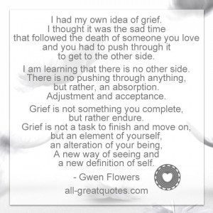 ... of grief. I thought it was the sad time that followed grieflossquotes