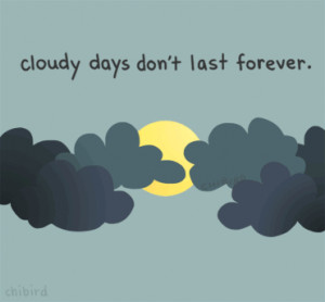 cloudy day #gets better #stay positive #sunshine #smile #cartoon # ...