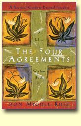 More like this: the four agreements and quotes .