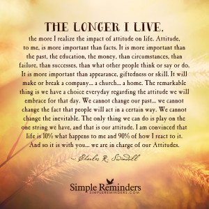 our attitudes by charles r swindoll we are in charge of our attitudes ...