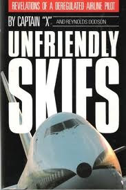 Start by marking “Unfriendly Skies: Revelations of a Deregulated ...