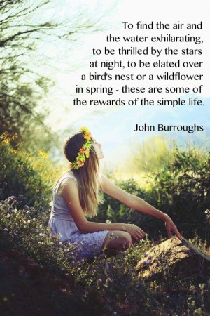 ... -of-the-simple-life-john-burroughs-daily-quotes-sayings-pictures.jpg
