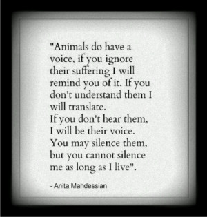 Animals do have a voice