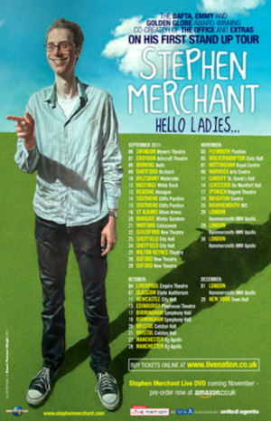 Go Back > Pix For > Stephen Merchant Hello Ladies Poster