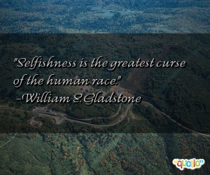 Selfishness The Greatest...
