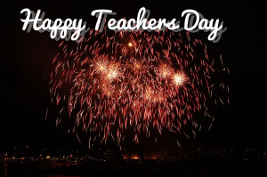 Wishes*} Happy Teachers Day Quotes, Teachers Day Wishes & Teachers Day ...
