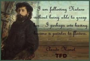 Claude Monet Quotes ~ The Fusion Diary