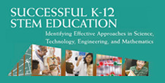 Successful K-12 STEM Education report