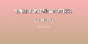 Sweet Revenge Quotes