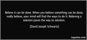 More David Joseph Schwartz Quotes