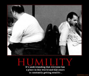 HUMILITY - demotivational poster