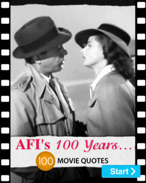 Afi 1oo Quotes ~ AFI's 100 Years 100 Movie Quotes | ExtraTV.com