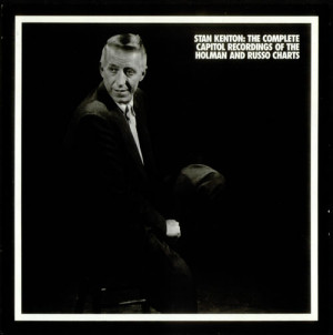 Stan Kenton The Complete Capitol Recordings Of The Holman & Russo ...