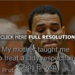 chris brown, famous, quotes, sayings, young, dance, about yourself ...