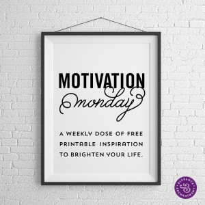 Motivation Monday – Free Printable – Audrey Hepburn