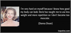 More Donna Dixon Quotes