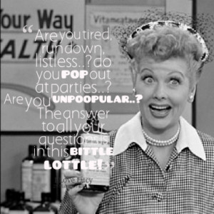 Quotes About: I Love Lucy