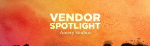 Vendor Spotlight: Amery Studios