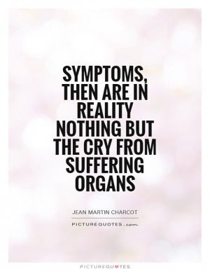 Symptoms Quotes