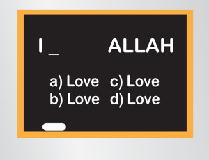 love Allah