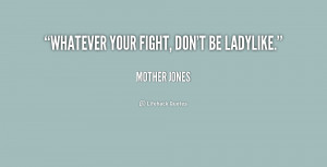 Mother Mary Harris Jones Quotes