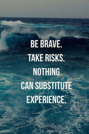 Inspirational sports quotes, sayings, best, be brave