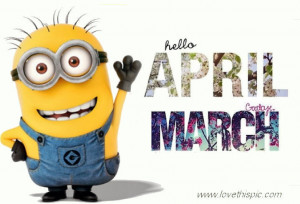 Hello April Goodbye March Pictures, Photos, and Images for Facebook ...